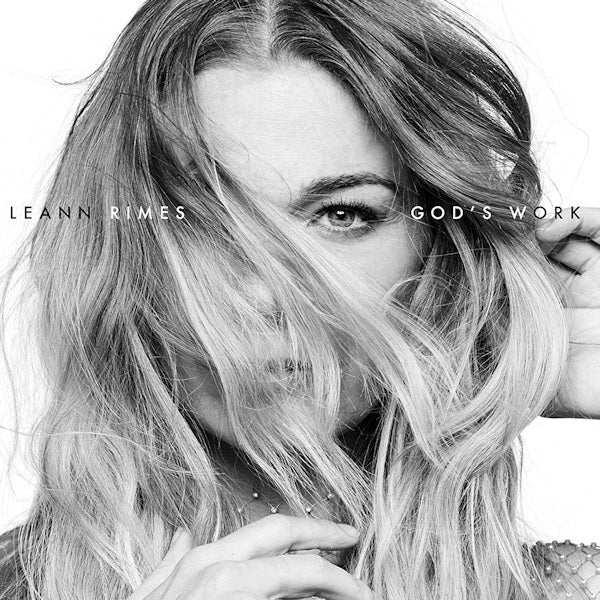 LeAnn Rimes - God's work (LP) - Discords.nl