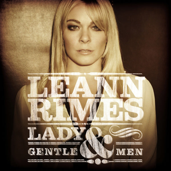 LeAnn Rimes - Lady & gentlemen (CD) - Discords.nl