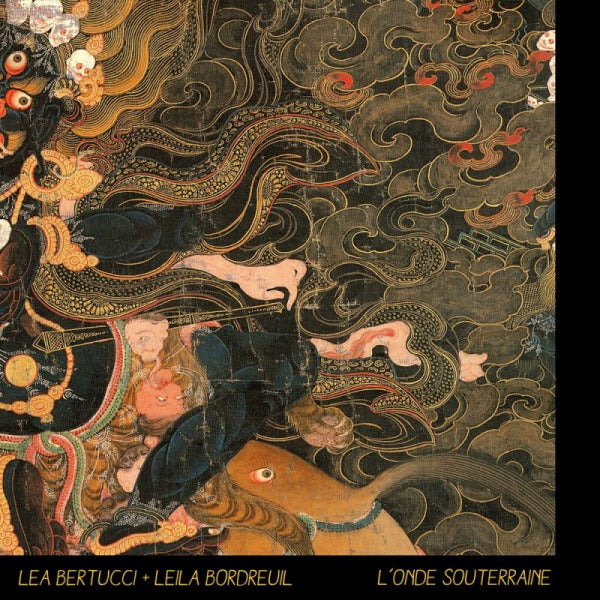 Lea Bertucci + Leila Bordreuil - L'onde souterraine (CD) - Discords.nl