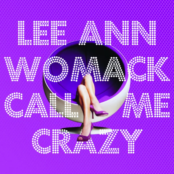 Lee Ann Womack - Call me crazy (CD) - Discords.nl
