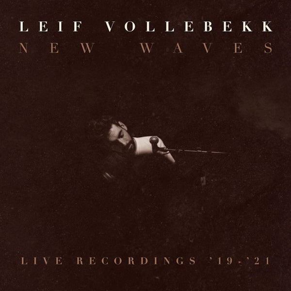 Leif Vollebekk - New waves (live recordings '19-'21) (LP) - Discords.nl