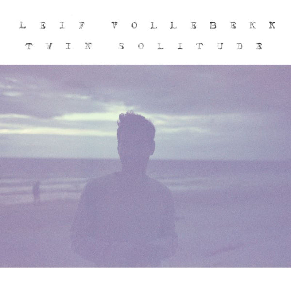 Leif Vollebekk - Twin solitude (CD) - Discords.nl