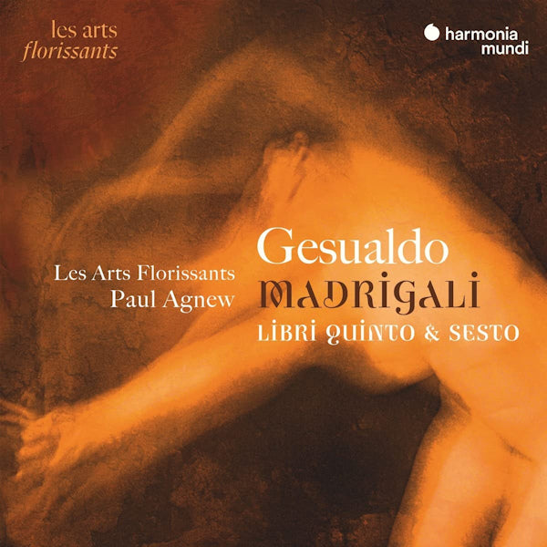 Les Arts Florissants / Paul Agnew - Gesualdo: Madrigali (CD) - Discords.nl