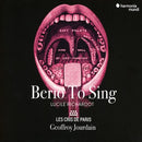 Les Cris de Paris / Geoffroy Jourdain - Berio to sing (CD) - Discords.nl
