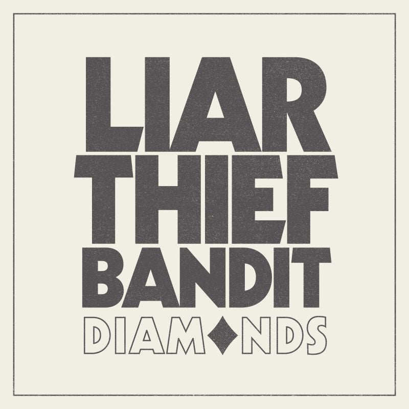 Liar Thief Bandit - Diamonds (CD) - Discords.nl