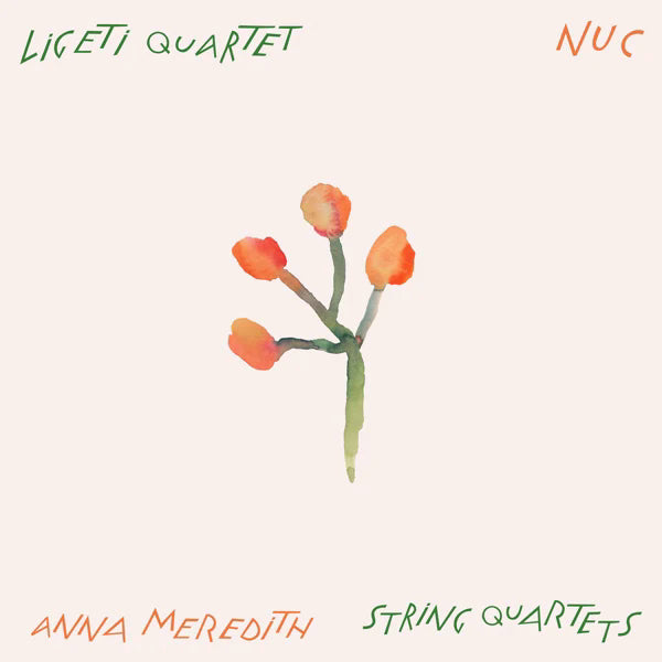 Ligeti Quartet / Anna Meredith - NUC (CD) - Discords.nl