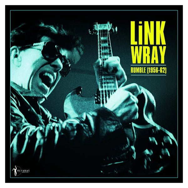 Link Wray - Rumble (1956-1962) (LP) - Discords.nl
