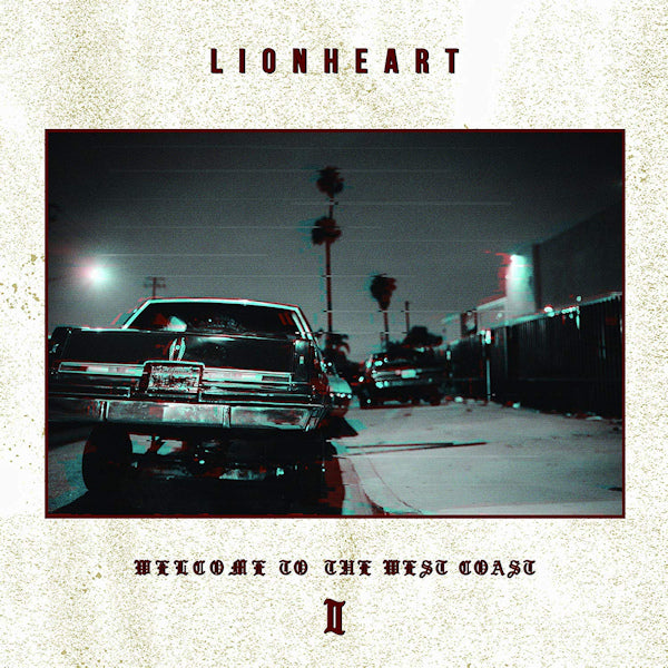 Lionheart - Welcome To The West Coast II (LP) - Discords.nl