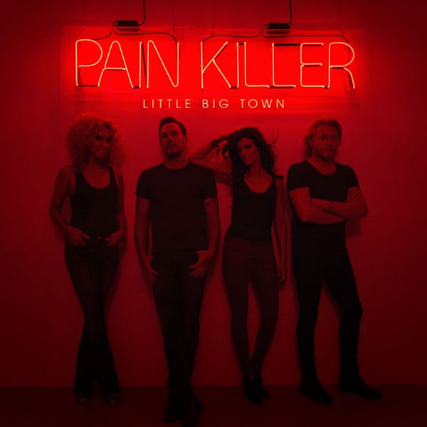 Little Big Town - Pain killer (CD) - Discords.nl