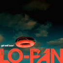 Lo -pan - Get well soon (LP)