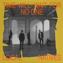 Local Natives - Time will wait for no one (CD) - Discords.nl