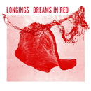 Longings - Dreams in red (LP) - Discords.nl