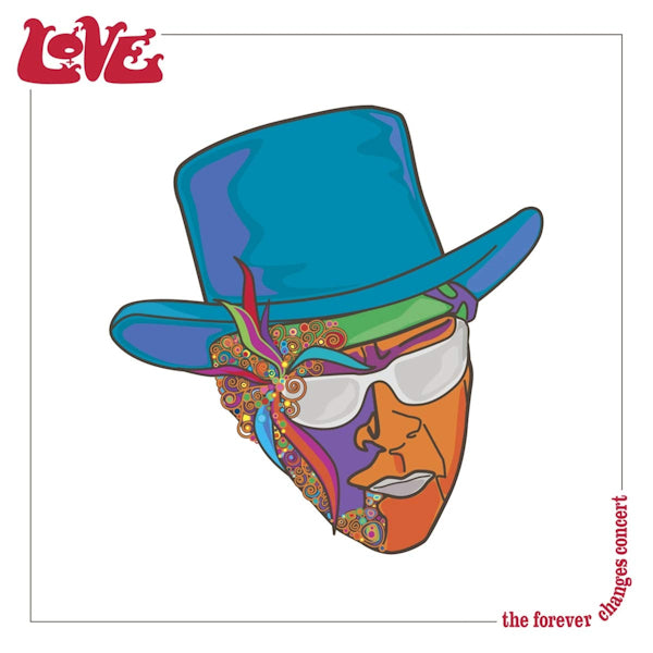 Love - The forever changes concert (CD)