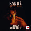Lucas Debargue - Faurã©: complete music for solo piano (CD) - Discords.nl