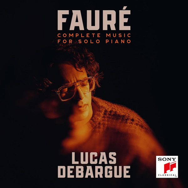 Lucas Debargue - Faurã©: complete music for solo piano (CD)