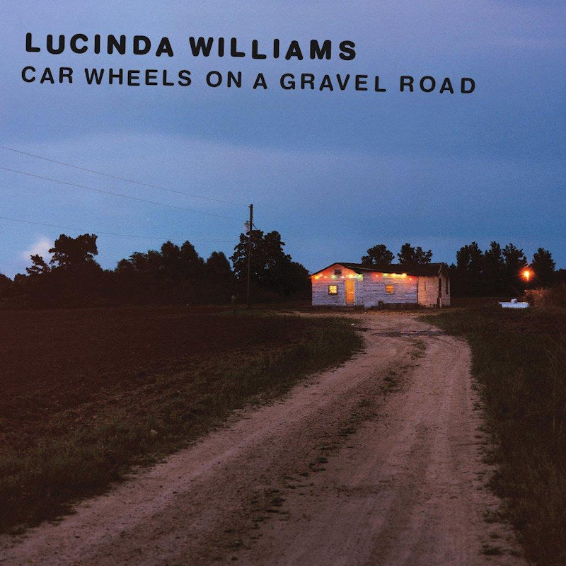 Lucinda Williams - Car wheels on a gravel road (LP) - Discords.nl