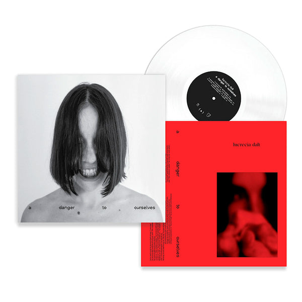 Lucrecia Dalt - A danger to ourselves (white) (LP)