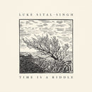 Luke Sital-Singh - Time is a riddle (CD) - Discords.nl