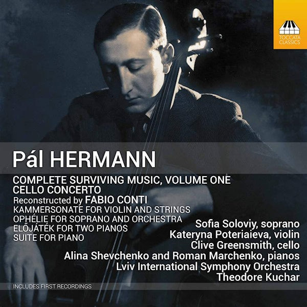 Lviv National Philharmonic Orchestra / Theodore Kuchar - Pal hermann: complete surviving music, volume one (CD) - Discords.nl