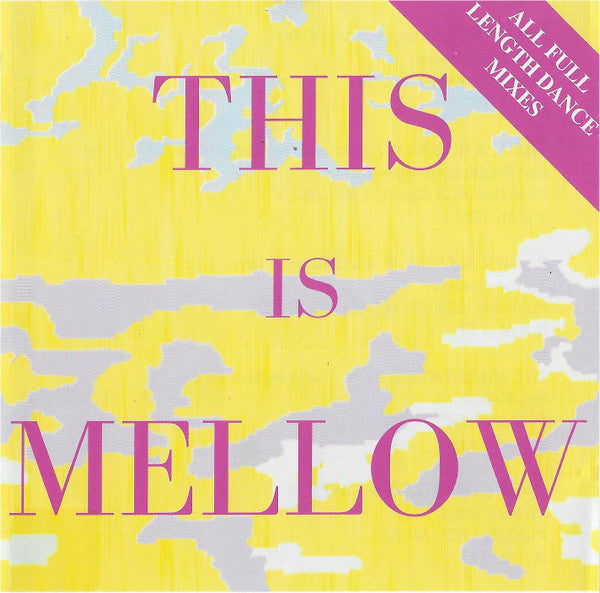 Various - This Is Mellow (CD Tweedehands)
