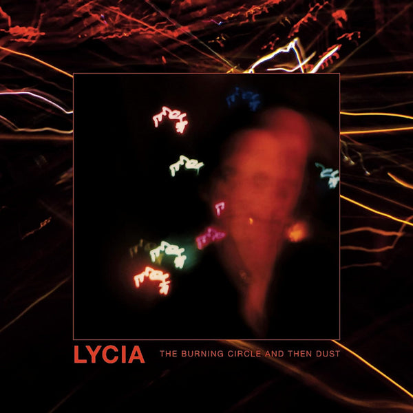 Lycia - Burning circle and then dust (CD) - Discords.nl