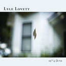Lovett, Lyle - 12th of June (LP) - Discords.nl