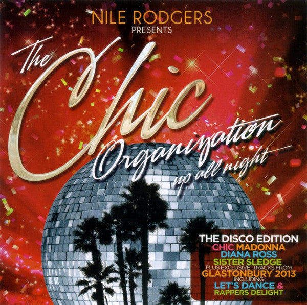 Nile Rodgers Presents Chic - Up All Night - Disco Edition (CD)