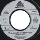 Alan Parsons Project, The - Old And Wise (7-inch Tweedehands)