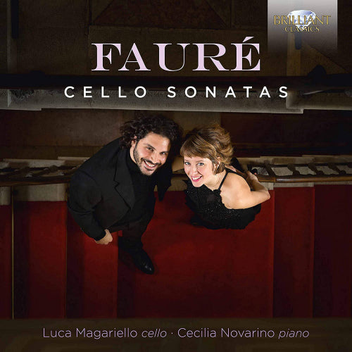 Luca Magariello - Faure: cello sonatas (CD) - Discords.nl