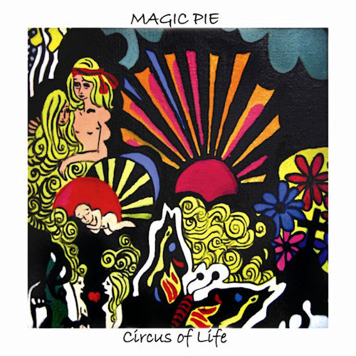 Magic Pie - Circus of life (CD) - Discords.nl