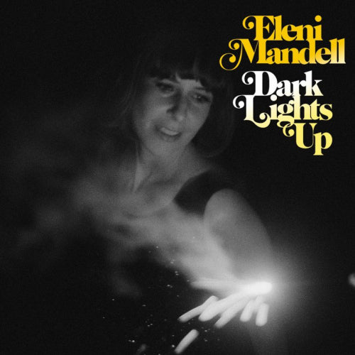 Eleni Mandell - Dark lights up (CD) - Discords.nl