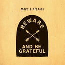 Maps & Atlases - Beware and be grateful (LP) - Discords.nl