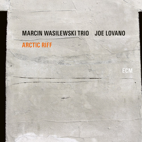 Marcin Wasilewski -trio- / Joe Lovano - Arctic riff (LP) - Discords.nl