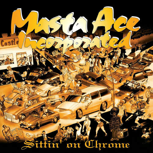 Masta Ace Incorporated - Sittin' on chrome (LP) - Discords.nl