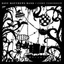 Dave Matthews Band - Come tomorrow (LP) - Discords.nl