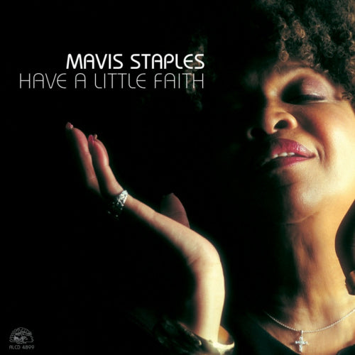 Mavis Staples - Have a little faith (CD) - Discords.nl