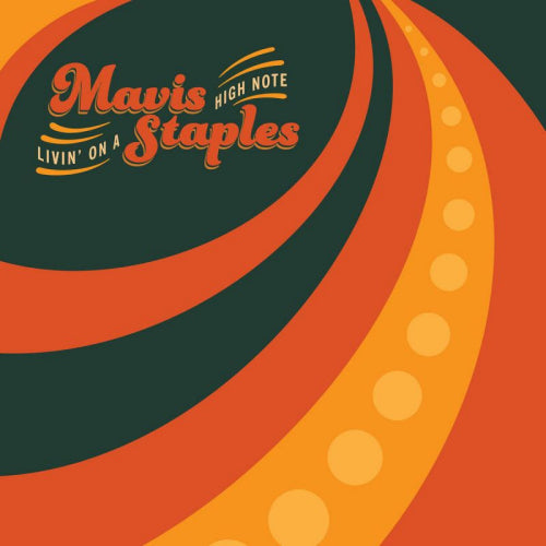 Mavis Staples - Livin' on a high note (LP) - Discords.nl