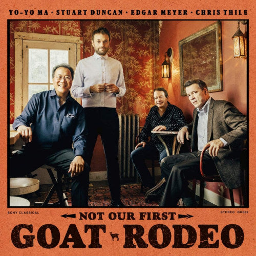 Yo Ma -yo, Stuart Duncan, Edga - Not our first goat rodeo (CD) - Discords.nl