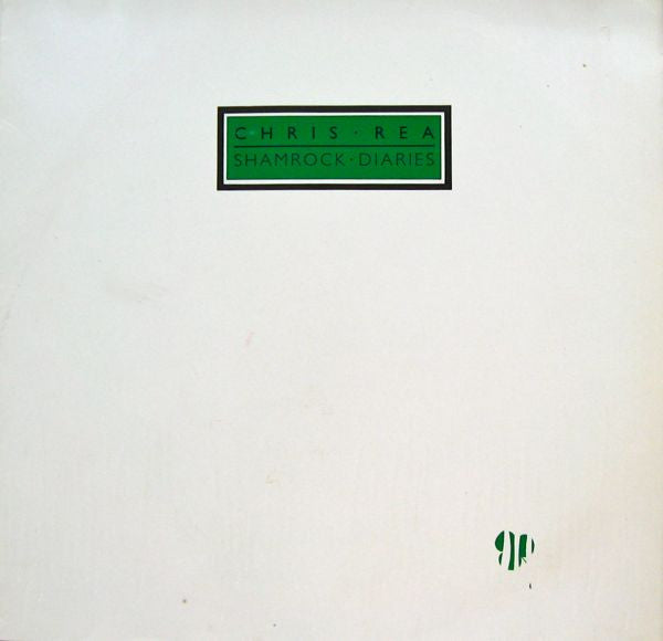 Chris Rea - Shamrock Diaries (LP Tweedehands) - Discords.nl