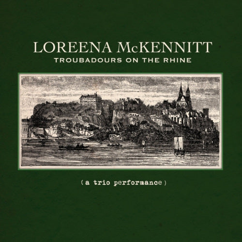 Loreena Mckennitt - Troubadours on the rhine (LP) - Discords.nl