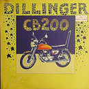 Dillinger - CB 200 (LP Tweedehands) - Discords.nl