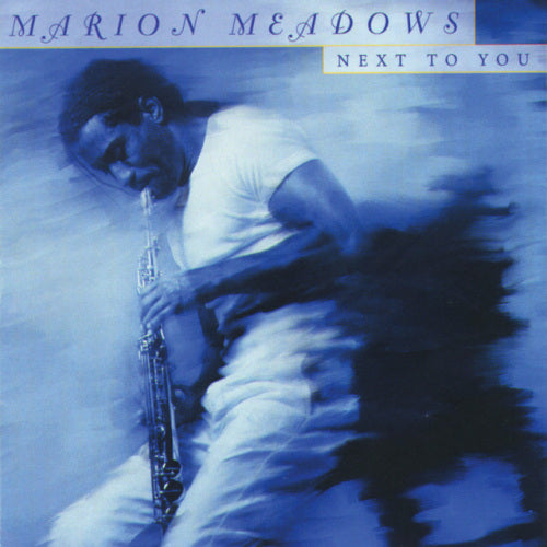 Marion Meadows - Next to you (CD) - Discords.nl
