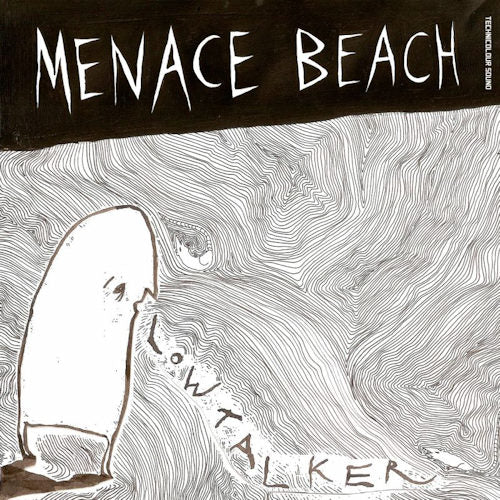 Menace Beach - Lowtalker ep (12-inch)