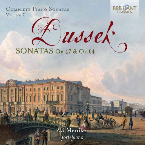 Zvi Meniker - Dussek: complete piano sonatas op. 47 & op. 64, vo (CD) - Discords.nl