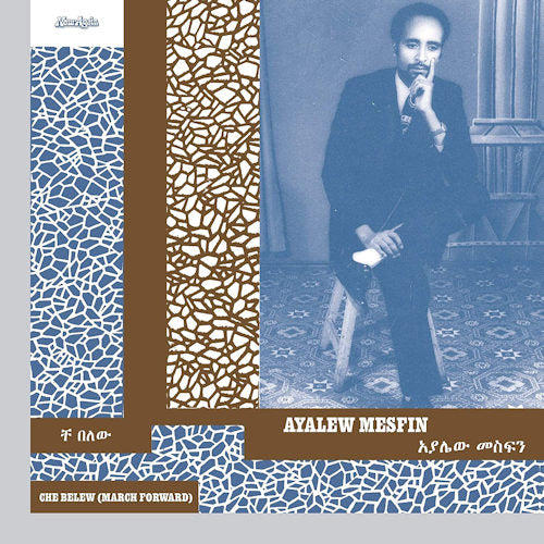 Ayalew Mesfin - Che belew (march forward) (CD) - Discords.nl