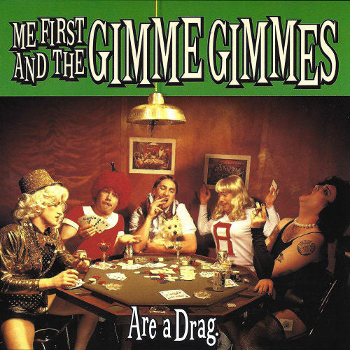 Me First & The Gimme Gimm - Are a drag (CD) - Discords.nl
