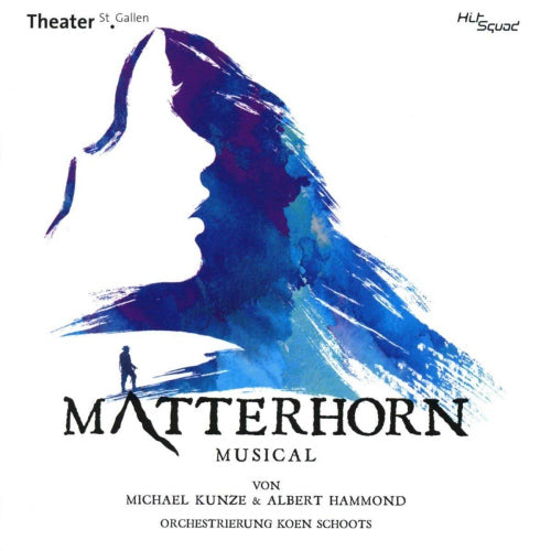 Michael Kunze & Albert Hammond & Koen Schoots - Matterhorn das musical original cast st.gallen (CD)