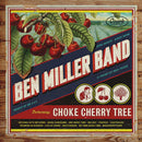 Ben Miller -band- - Choke cherry tree (LP) - Discords.nl