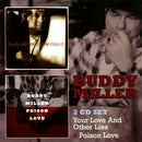 Buddy Miller - Your love & other lies/poison love (CD) - Discords.nl