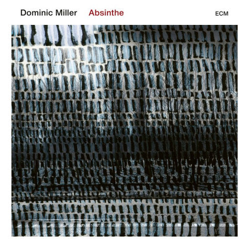 Dominic Miller - Absinthe (CD) - Discords.nl